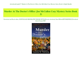 [download] [epub]^^ Murder At The Doctor's Office (Joe McCullen Cozy Mystery Series Book 2) (Epub Kindle)