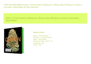 ^PDF/ONLINE)READ Green A Field Guide to Marijuana (Books about Marijuana  Gu
