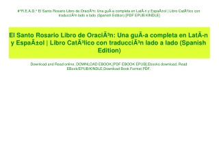 #^R.E.A.D.^ El Santo Rosario Libro de OraciÃƒÂ³n Una guÃƒÂ­a completa en LatÃƒÂ­n y EspaÃƒÂ±ol  Libro CatÃƒÂ³lico con tr