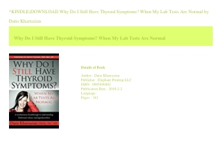 *KINDLE)DOWNLOAD Why Do I Still Have Thyroid Symptoms When My Lab Tests Are