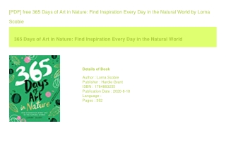 [PDF] free 365 Days of Art in Nature Find Inspiration Every Day in the Natur