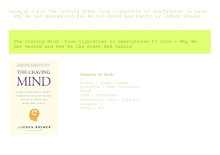 Read_[P.D.F]) The Craving Mind From Cigarettes to Smartphones to Love â€“ Wh