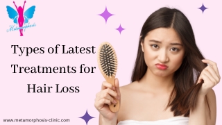 Types of Latest Treatments for Hair Loss