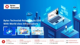 Bytes Technolab Relocates Its ODC With World-class Infrastructure