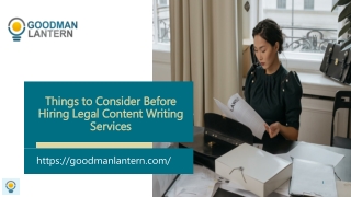 Things to Consider Before Hiring Legal Content Writing Services