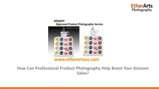 Product Photography Help Boost Your Amazon Sales