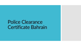 Police Clearance Certificate Bahrain