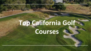 Top Ten California Golf Courses