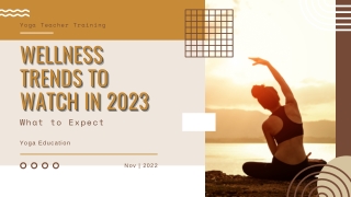 Wellness Trends to Watch in 2023