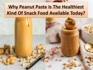 Best advantages of peanut paste for health