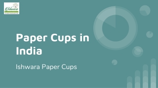 Paper Cups in India