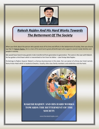 Rakesh Rajdev And His Hard Works Towards The Betterment Of The Society