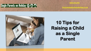 10 Tips for Raising a Child as a Single Parent