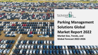 Parking Management Solutions Global Market By Type, By Parking Site, By Service, End-User, By Regional Analysis and Indu