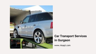 Car Transport Services in Gurgaon, Haryana