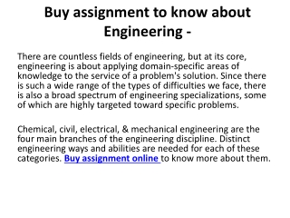 Buy assignment to know about Engineering -