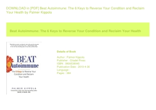 DOWNLOAD in [PDF] Beat Autoimmune The 6 Keys to Reverse Your Condition and R