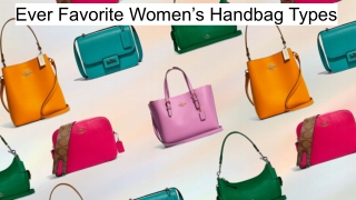 Ever Favorite Women’s Handbag Types