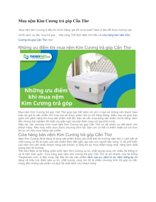 Mua nệm Kim Cương trả góp Cần Thơ