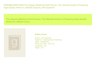 [FREE][DOWNLOAD] The Organic Medicinal Herb Farmer The Ultimate Guide to Pro