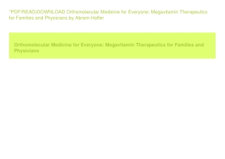 *PDF/READ)DOWNLOAD Orthomolecular Medicine for Everyone Megavitamin Therapeu