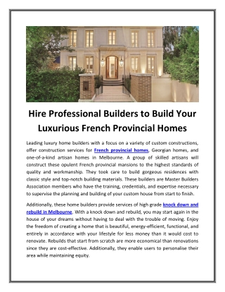 Hire Professional Builders to Build Your Luxurious French Provincial Homes