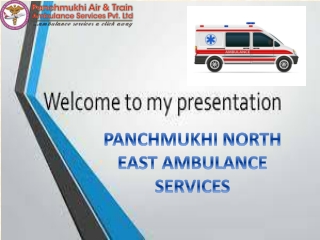 Panchmukhi North East  Ambulance service in Itanagar