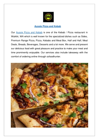 Get up to 10% off - Aussie Pizza and Kebab Waikiki, WA