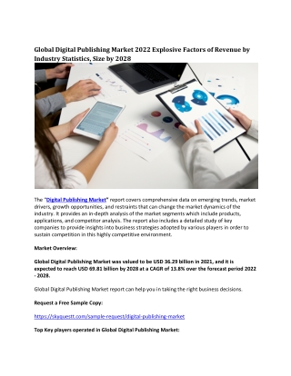 Global Digital Publishing Market 2022 Explosive Factors of Revenue by Industry
