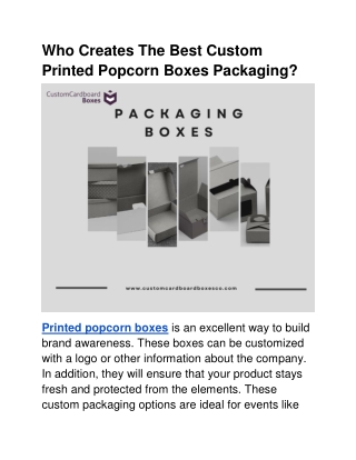 Who Creates The Best Custom  Printed Popcorn Boxes Packaging?