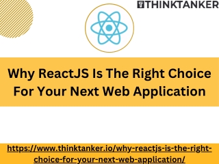 Why ReactJS Is The Right Choice For Your Next Web Application