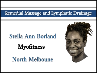 Stella Ann Borland Remedial Massage and Lymphatic Drainage Melbourne