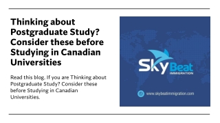 Thinking about Postgraduate Study Consider these before Studying in Canadian Universities