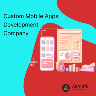 Custom Mobile App Development Company