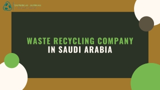 Waste recycling company in saudi arabia