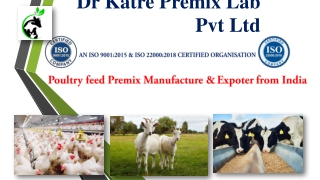 Poultry feed Premix Manufacture & Expoter from India