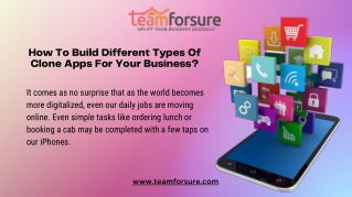How to Build Different Types of Clone Apps for your Business