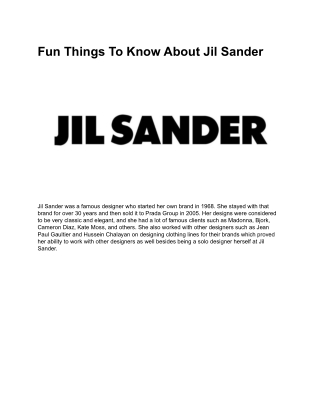 Fun Things To Know About Jil Sander