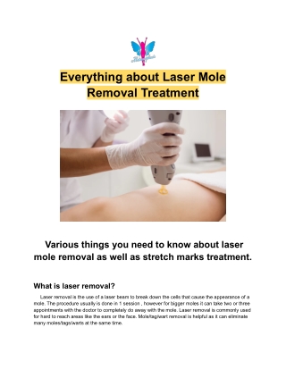 Everything about Laser Mole Removal Treatment