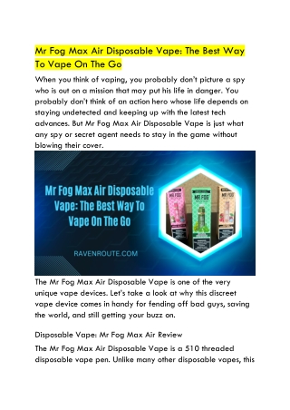 Mr Fog Max Air Disposable Vape: The Best Way To Vape On The Go