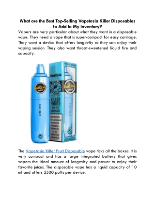 What are the Best Top-Selling Vapetasia Killer Disposable to Add to My Inventory