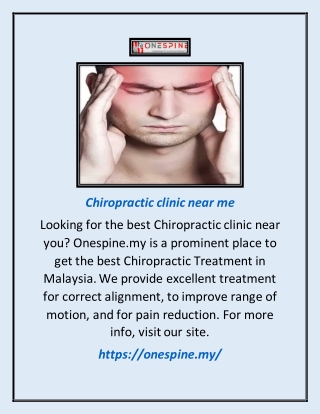 Chiropractic Clinic Near Me | Onespine.my