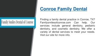 Conroe Family Dental   Familysmilesofconroe.com