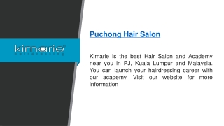 Puchong Hair Salon   kimarie.com.my