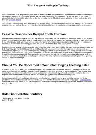What Causes A Hold-up In Teething