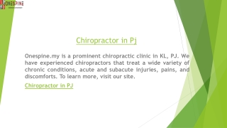 Chiropractor in Pj | Onespine.my