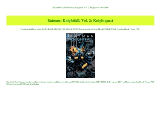 [READ PDF] EPUB Batman Knightfall  Vol. 2 Knightquest eBook PDF