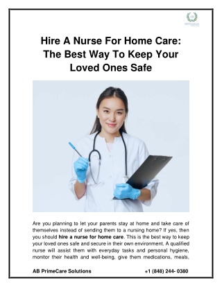 Hire A Nurse For Home Care - The Best Way To Keep Your Loved Ones Safe