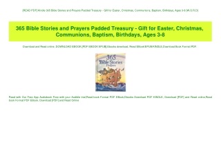 [READ PDF] Kindle 365 Bible Stories and Prayers Padded Treasury - Gift for Easter  Christmas  Communions  Baptism  Birth