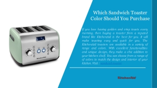 Which Sandwich Toaster Color Should You Purchase